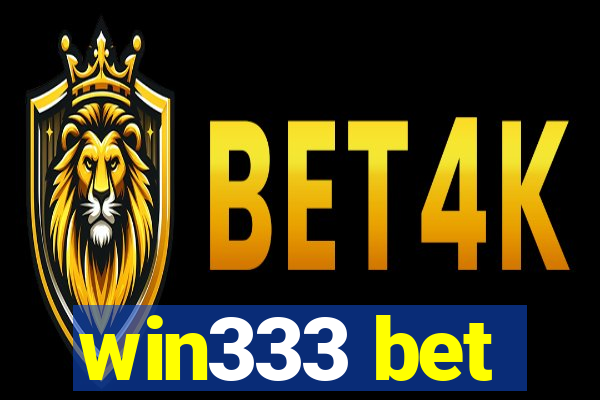 win333 bet